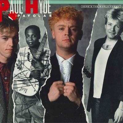 LP Record PAUL HYDE & THE PAYOLAS - Here's The World For Ya SP65025 A&M 1985 US Rock Used