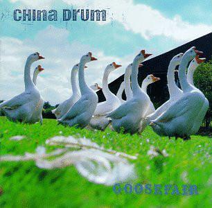 

CD CHINA DRUM - Goosefair MNTCD1002 Mantra Recordin 1996 UK Rock Used