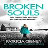 Broken Souls by Patricia Gibney Paperback Book 9780751582680