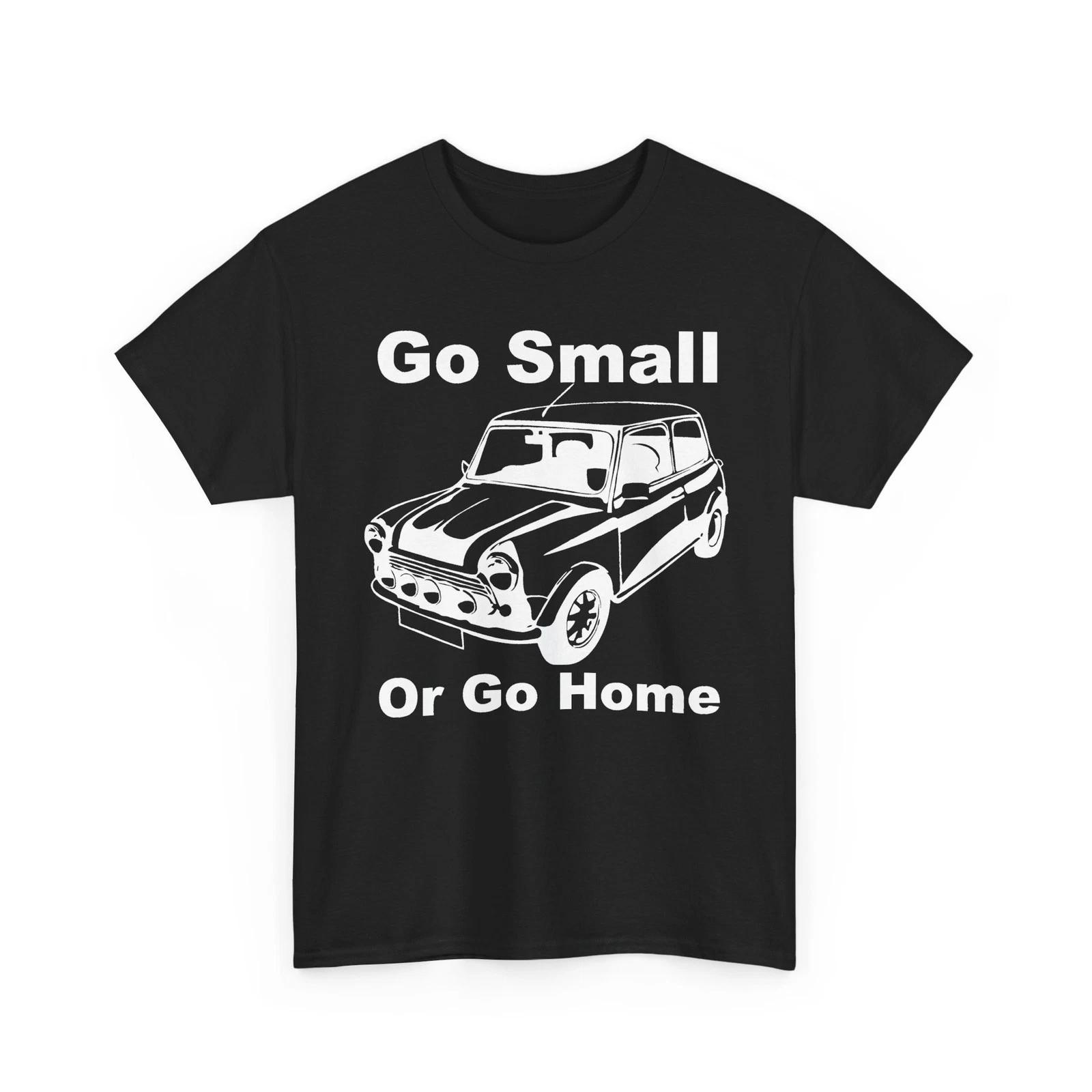 

Vintage Go Small or Go Home Unisex Heavy Cotton TShirt 2XL