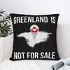 Greenland Is Not For Pillow Case Soft Pillow Cover Novelty Cushion Cover For Sofa Home Decoration