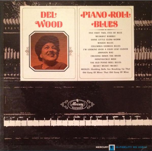 LP Record DEL WOOD Piano Roll Blues MG20804 Mercury 1963 US CountryFolk Used