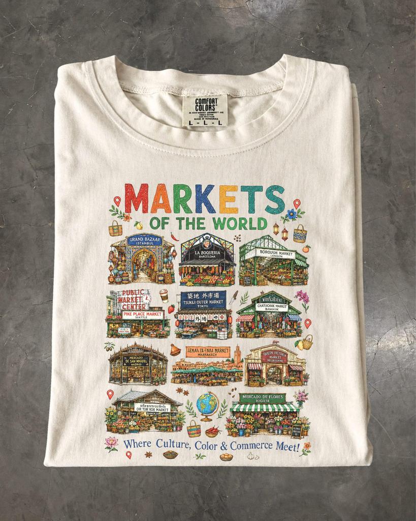 Markets of the World T-Shirt Travel Foodie Market Lover Comfort Colors Shirt
