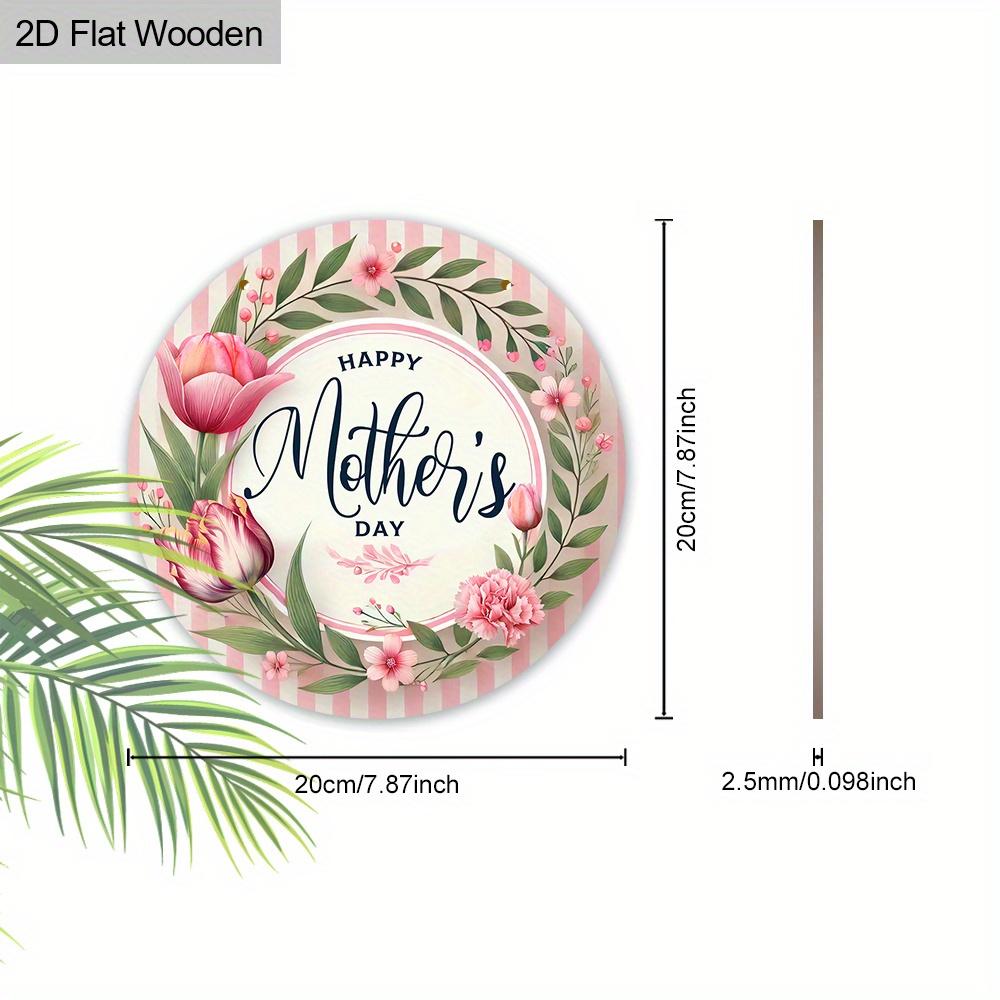 1pc“Happy Mother's Day” Sign Wood Decorative Signs and Plaques Home Decor -Carnation Wreath Pattern - Mother's Day, Birthday Gift- 7.87in/20cm