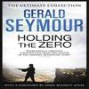 Holding The Zero by Gerald Seymour Paperback Book 9781444760378