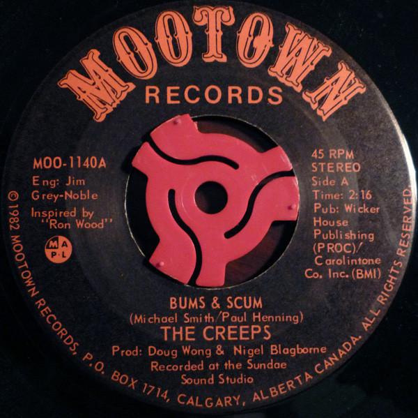 

7inch Record CREEPS 8 Bums Scum MOO1140 Mootown Records 1982 Canada World Music Used