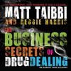 The Business Secrets of Drug Dealing by Reggie Harris Paperback Book 9781682193419