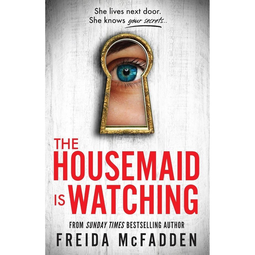 The Housemaid Is Watching Paperback UKN497