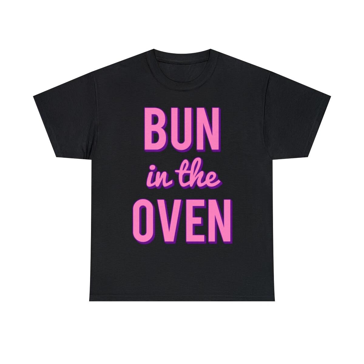 Bun In The Oven Graphic Tee Shirt, S-5XL 2XL