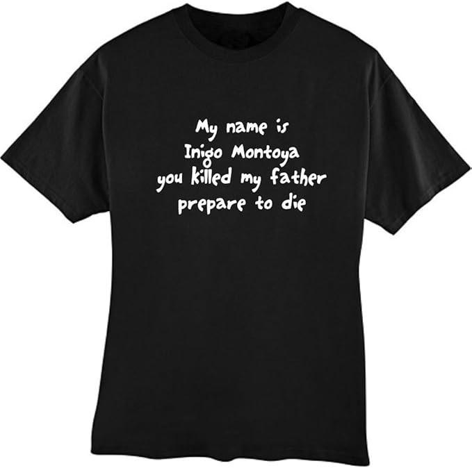 My Name Is Inigo Montoya Tshirt