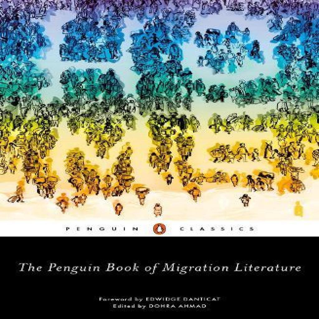 The Penguin Book of Migration Literature Paperback Book 9780143133384