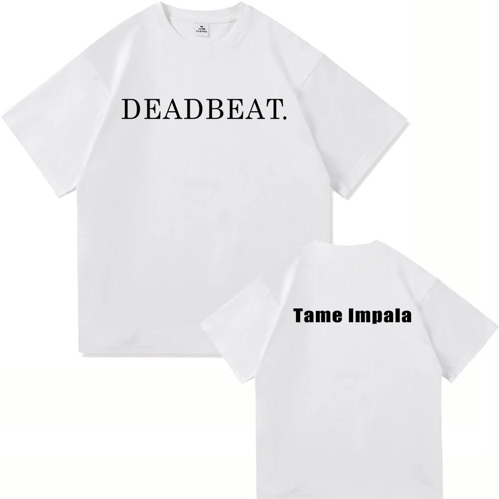 2026 Tame Impala Deadbeat New Album Tshirt Deadbeat Tourist Unisex Tshirt Harajuku Highquality Cotton Clothes Tshirt