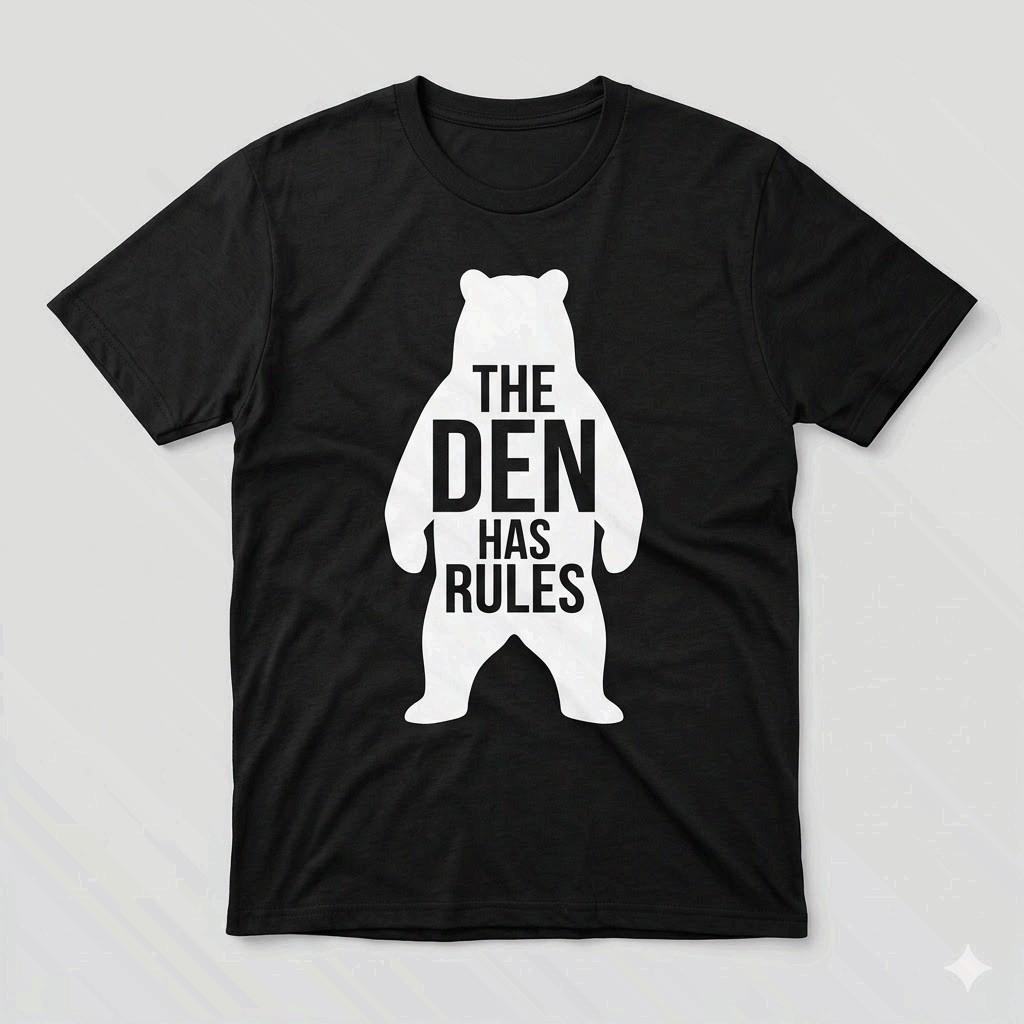 The Den Has Rules Shirt Papa Bear Funny Father’s Day Gift for Dad XXXXL