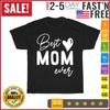 Mothers Day Best Mom Ever Gifts From Daughter Women Mom Kids T Shirt Men Women