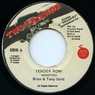 

7inch Record BRIAN TONY GOLD Tender Roni NONE Two Friends Rec Jamaica Reggae Ska Dub Used