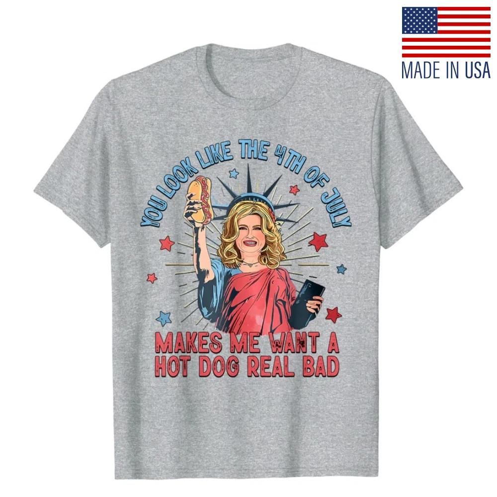 Funny Makes Me Want A Hot Dog Real Bad 4th Of July Unisex T-Shirt M