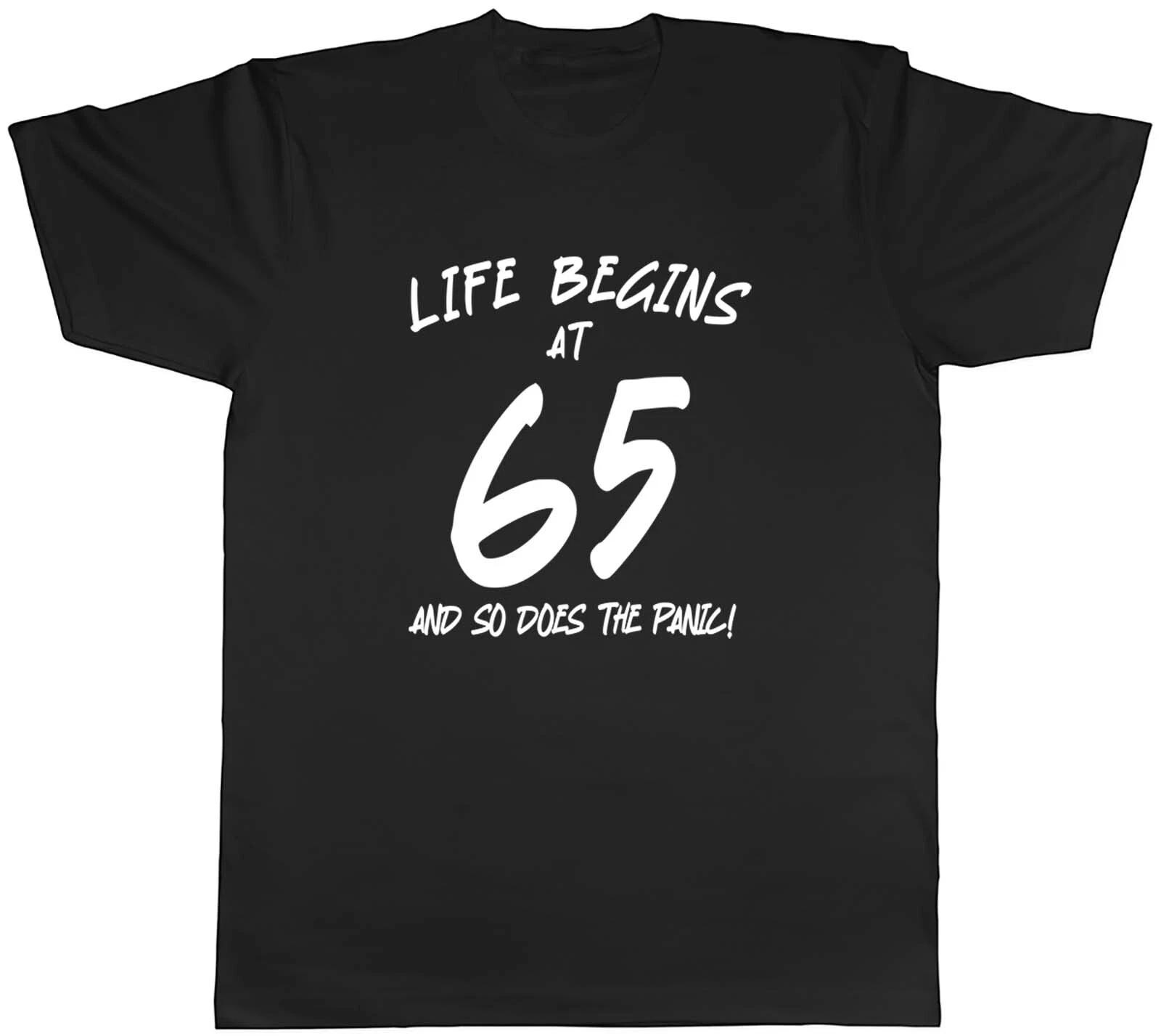 65th Birthday Mens T-Shirt Life Begins at 65 So Does the Panic Tee Gift XXL