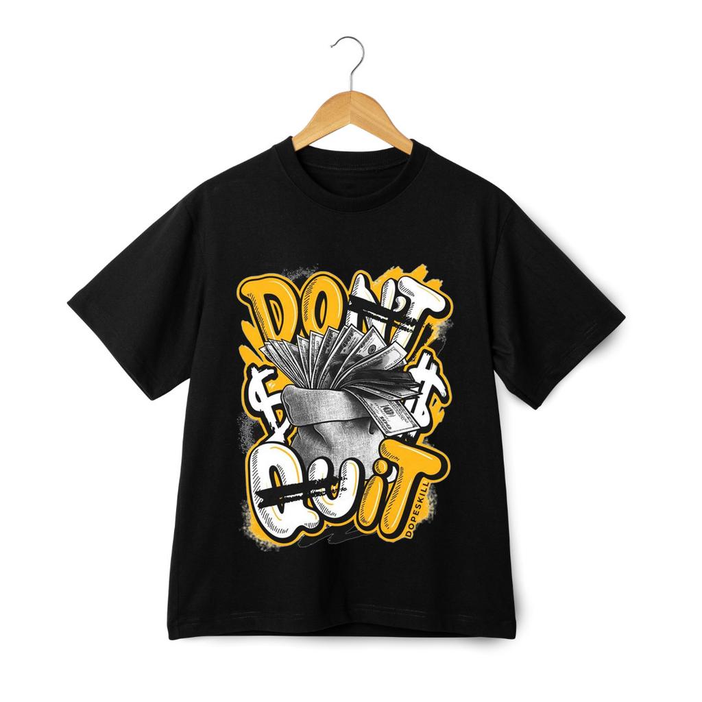 Don’t Quit Money Graphic T-Shirt Mens Womens Tees Top - Hustle Motivation Streetwear Tee