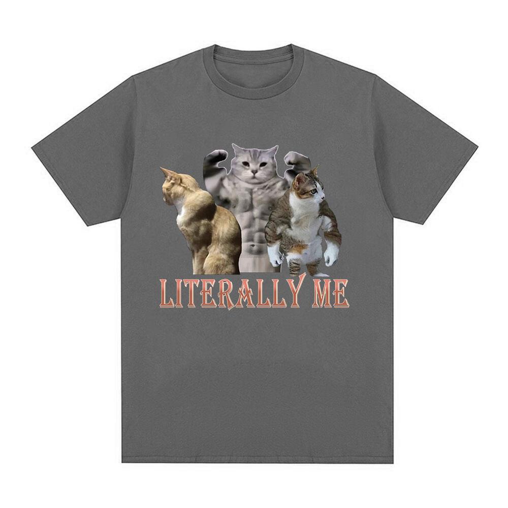 Buff Cats Meme Literally Me T-shirt Fitness Gym Men Fashion Hip Hop Short Sleeve Oversized T-shirts 100% Cotton Casual T Shirts