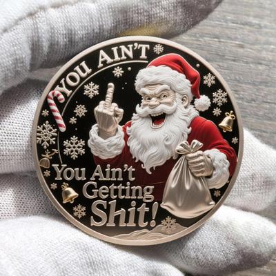 Yousheng You Ain't Getting Shit Coin Funny Santa Claus Middle Finger Coin Novelty Metal Christmas Commemorative Challenge Coin Gag Gift for Friends