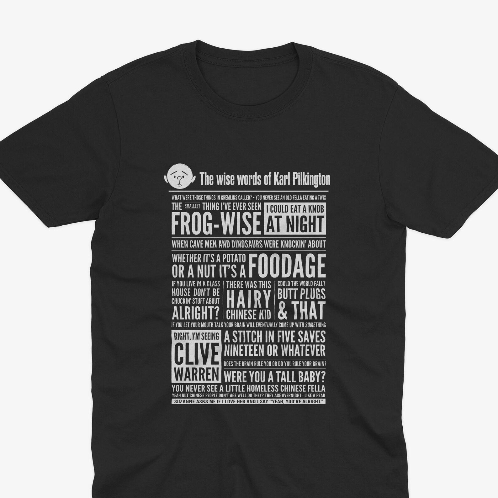 Karl Pilkington Quotes T-Shirt, An Idiot Abroad T-Shirt, The Ricky Gervais Show, Monkey News Shirt, Karl Pilkington T-Shirt, Rockbusters 3XL