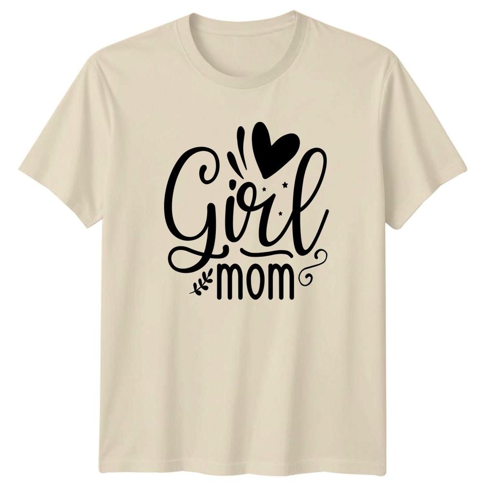 Girl Mom Unisexs TShirt Motherhood Family Mothers Day Gift For Her