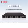 H3C LS-5560X-54C-PWR-EI Aggregation Switch
