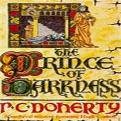 The Prince of Darkness Hugh Corbett Mysteries Book 5 by Paul Doherty Paperback Book 9780747238669