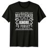 Lustiges Multitasking-Sarkasmus-Zitat Ich kann zuhören ignorieren T-Shirt