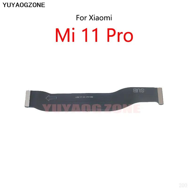 Motherboard LCD Display Connect Cable Main Board Flex Cable For Xiaomi Mi 11 Pro 5G