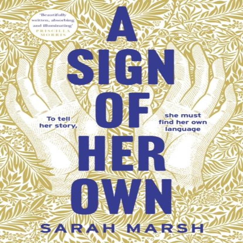 A Sign of Her Own by Sarah Marsh Hardback Book 9781035401611