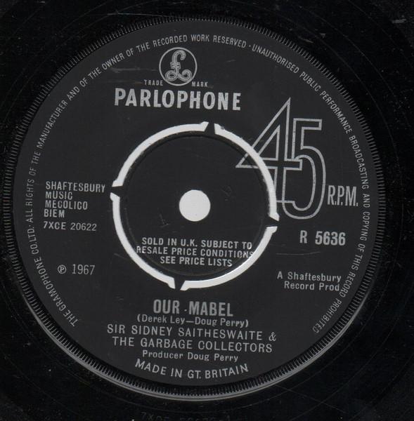7inch Record SIR SIDNEY SAITHESWAITE & THE GARBA - Our Mabel R5636 Parlophone 1967 UK Pop Used
