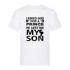 I Asked God for a Prince, He Sent Me My Son – Sentimental Mom & Dad T-shirt Men's Women's Tops Tees
