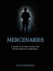Kniha Mercenaries: A Guide To Private Armies and Private Military Companies