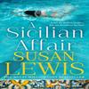A Sicilian Affair by Susan Lewis Paperback Book 9780008472009