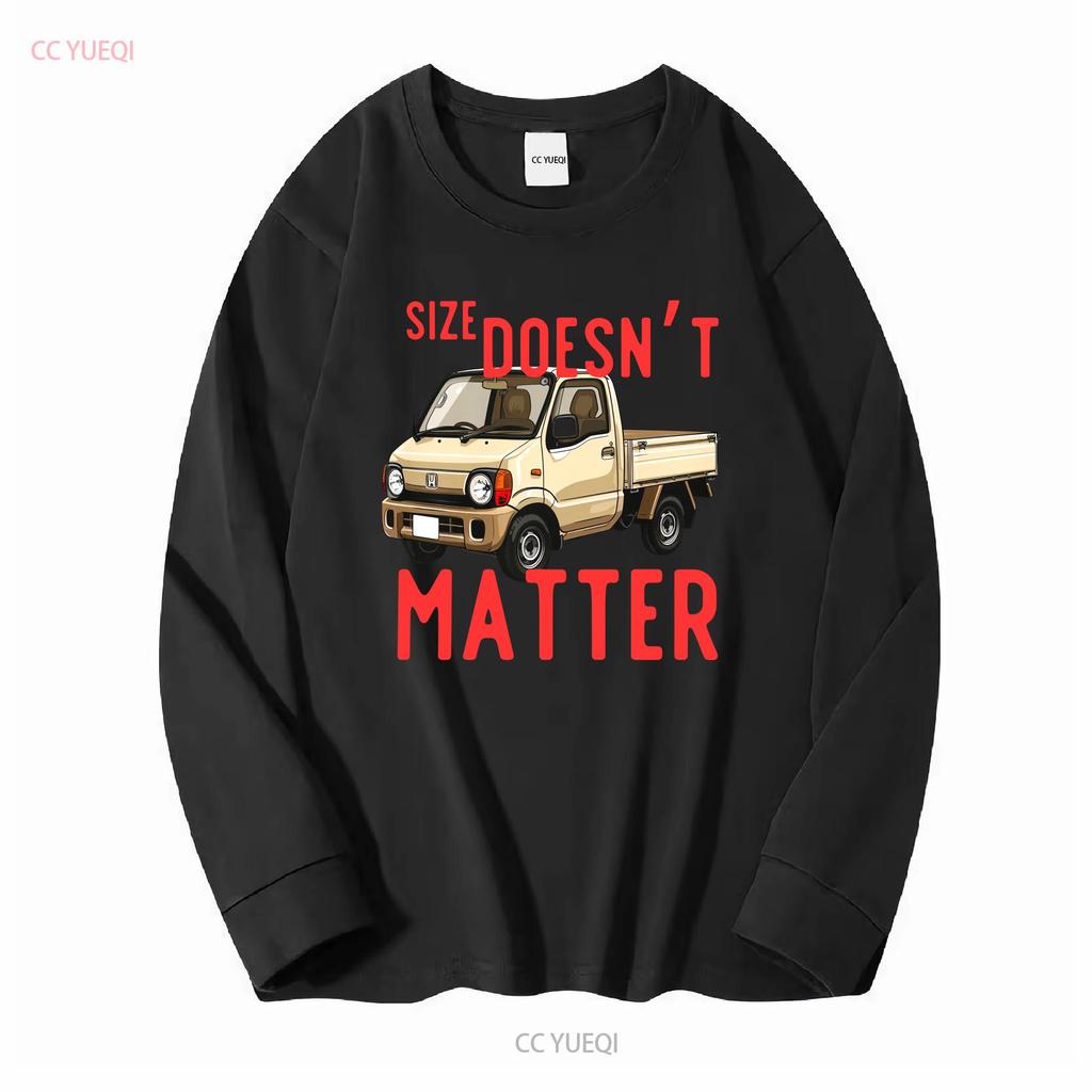 Size Doesn't Matter T Shirt Kei Truck JDM Funny Long or Short Sleeves Vintage Washed Stylish Homme Breathable Slightly Graphic