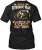 Retirement Plan Hot Rod I Do Have A I'll Drive My T Shirt Made In USA S To 5XL