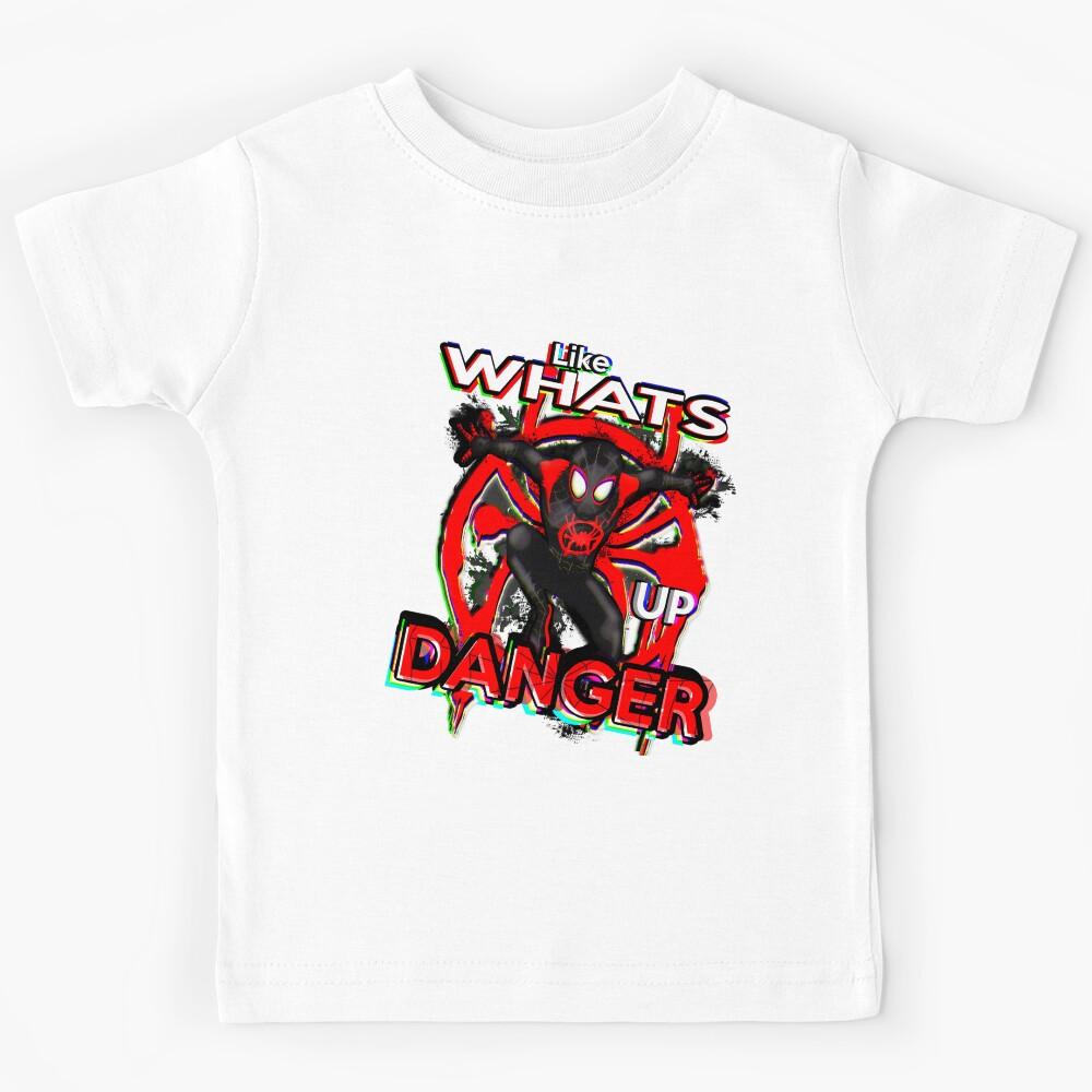 What s Up Danger Kids T-Shirt 130
