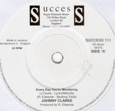 Disque 7 pouces JOHNNY CLARKE MR. BOJANGLES Chaque Jour Vous Vous Demandez Dix Dr SUCCÈS111 Succès UK Reggae Ska Dub Occasionnel