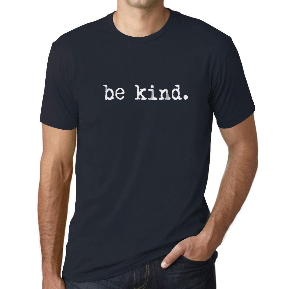 Ultrabasic Homme T-shirt Graphique Be Kind Lettres Imprimees