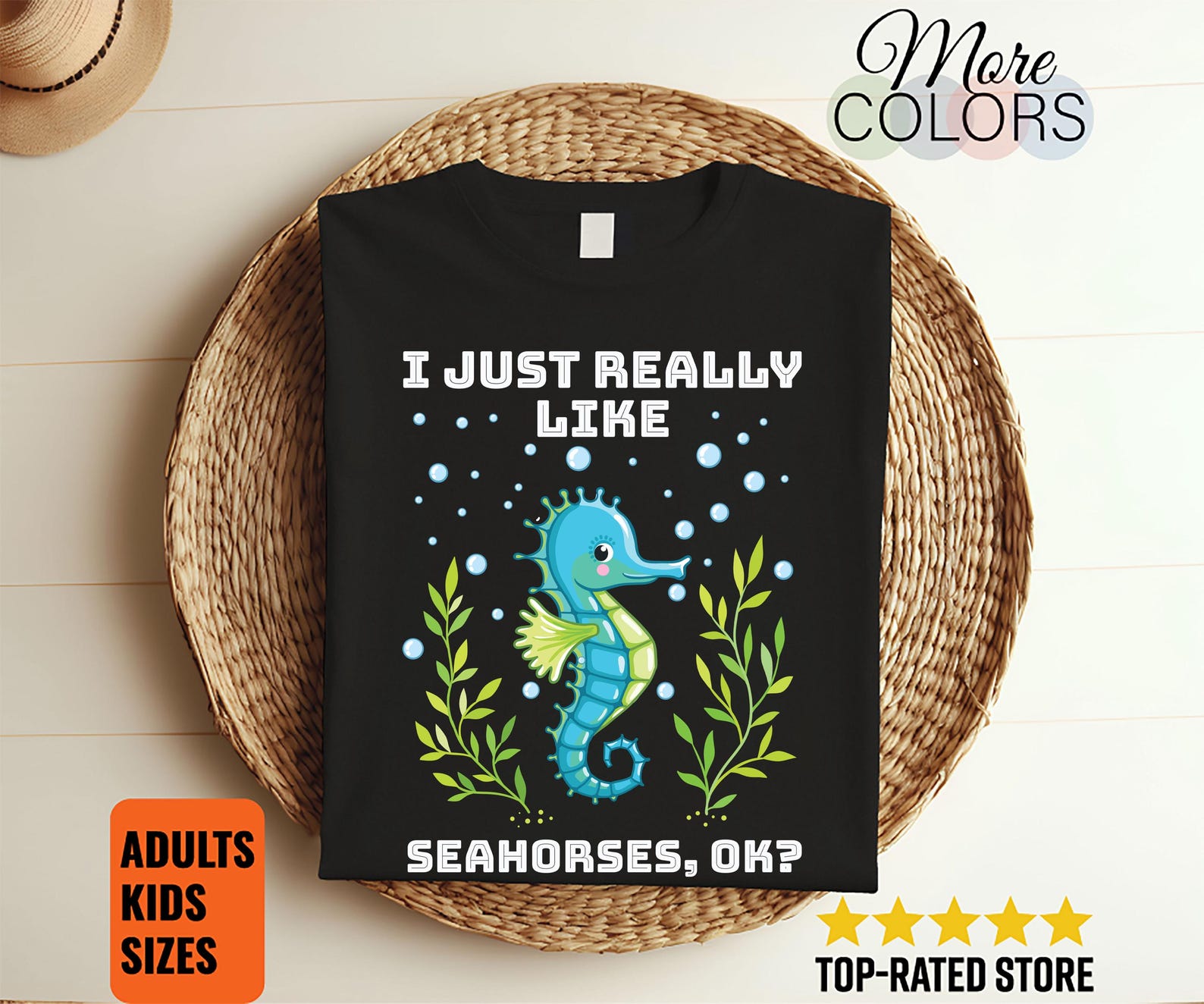 I Just Really Love Seahorse Ok Cute Seahorse Lover Gift T-Shirt, Funny Sea Horse Love Ocean Creatures Fish Aquarium Marine Birthday Present, 150