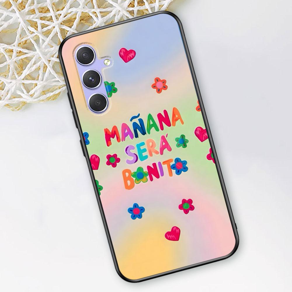 

Karol G Manana Sera Bonito Case for Samsung Galaxy A51 A53 A54 A31 A52 A12 A13 A21s A22 A32 A11 A22 A33 A41 A52s TPU Phone Cover Samsung A21