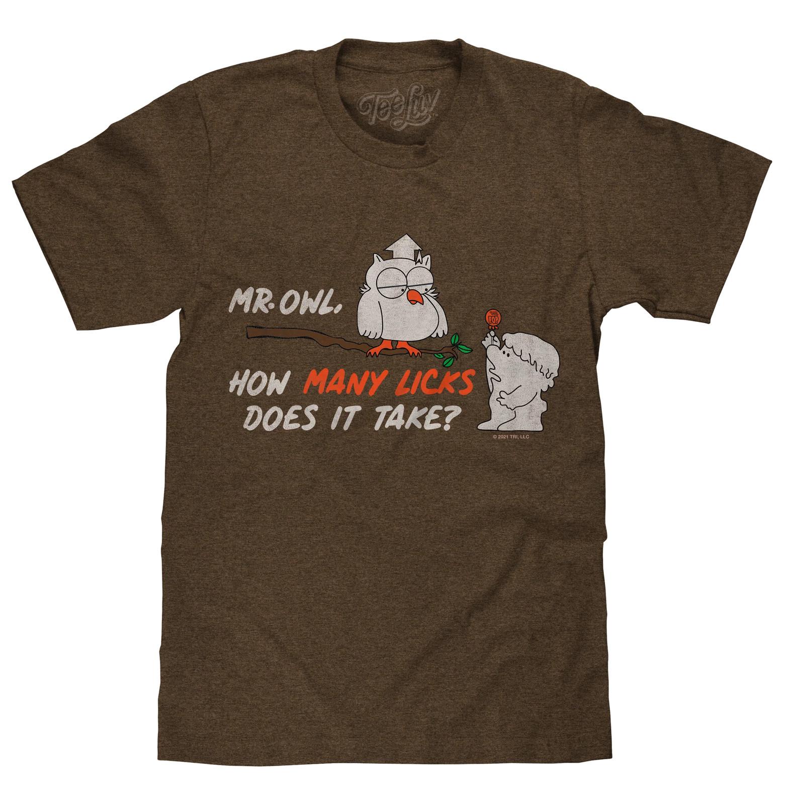 Mr Owl How Many Licks Does It Take Tootsie Roll Pop Candy Mens T Shirt Heather S