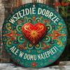 Pc Cm Round Polish Aluminum Sign Vintage Decorative Plaque About Home Is The Best Place Polish Proverb Suitab