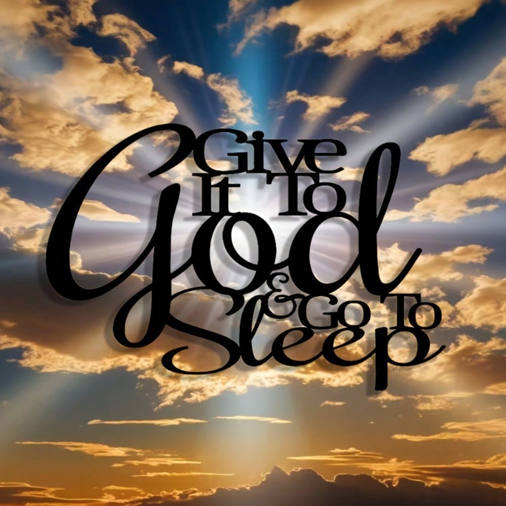 Elegant Metal Wall Art: "If You Give to God, Go to Sleep" Farmhouse Decor Gift
