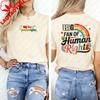 Big Fan of HuUnisex Rights TShirt Equality Empathy StateUnisext Shirt Retro Rainbow Graphic Tee Everyone Gift Liberal Anti Populism