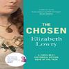The Chosen by Elizabeth Lowry Paperback Book 9781529410709