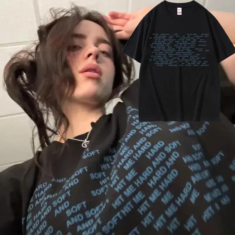 Singer Billie Eilish Hit Me Hard and Soft Printed Cotton Tshirt Men and Women Summer Clothing Fashion Casual Tshirt Fan Gift