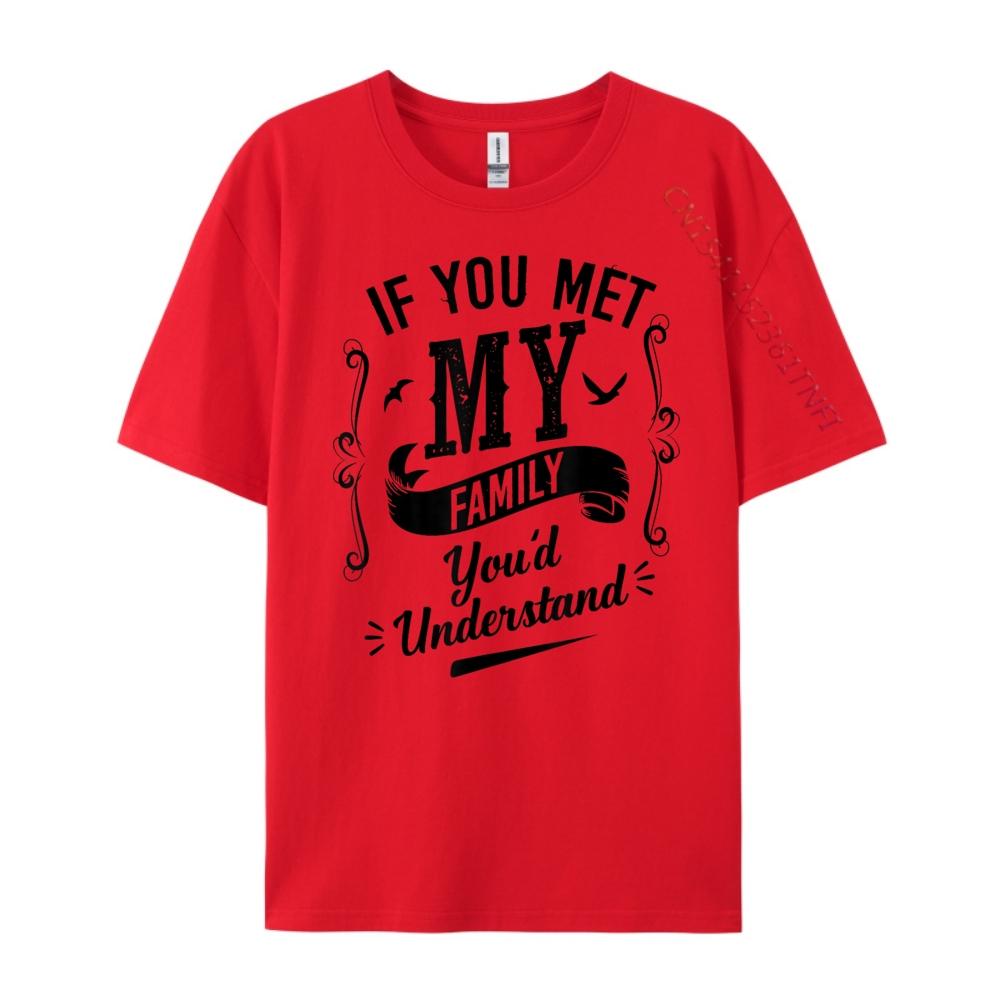 Hubif You Met My Family You D Understand Luxury T Shirt Anime Blue And White Graphic T Shirts Camiseta Tshirt HOLIDAYS S