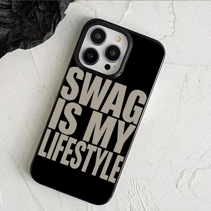 Creative Letters Swag Is My Life Style Phone Case For iPhone 17 Air 16 15 14 13 12 11 PRO MAX X XR XS 16 PLUS Back Cover Funda